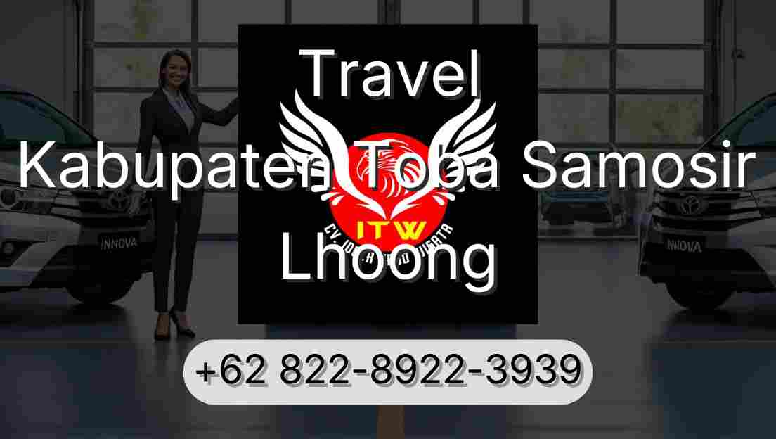 Travel Kabupaten Toba Samosir Lhoong