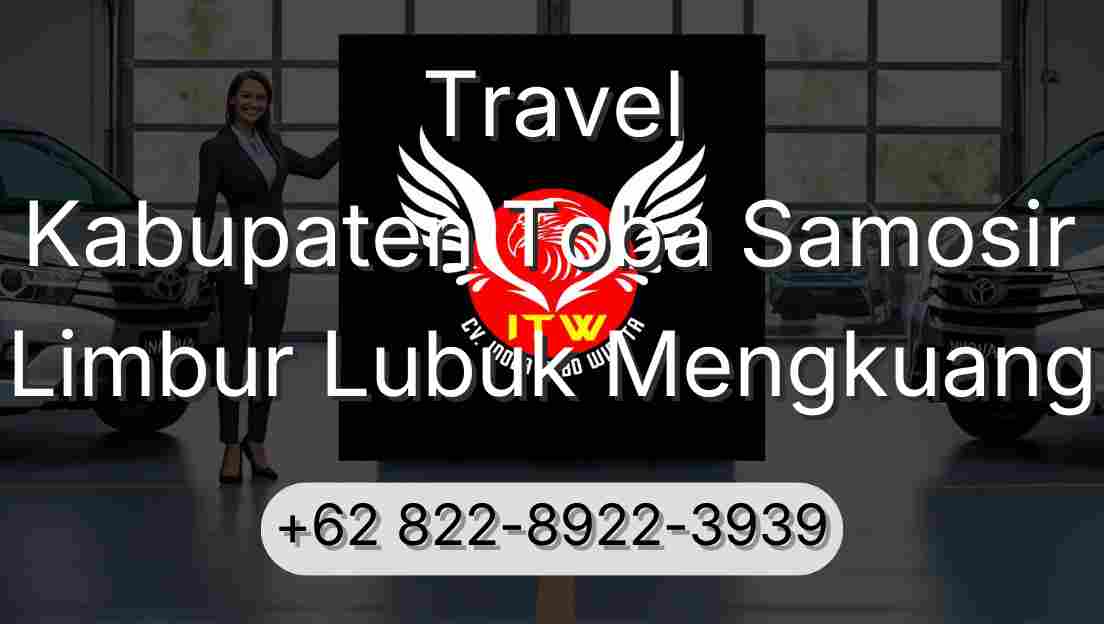 Travel Kabupaten Toba Samosir Limbur Lubuk Mengkuang