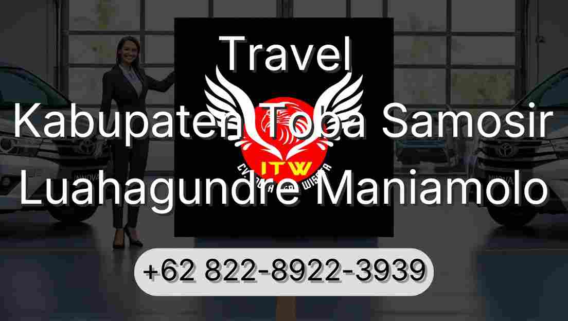 Travel Kabupaten Toba Samosir Luahagundre Maniamolo