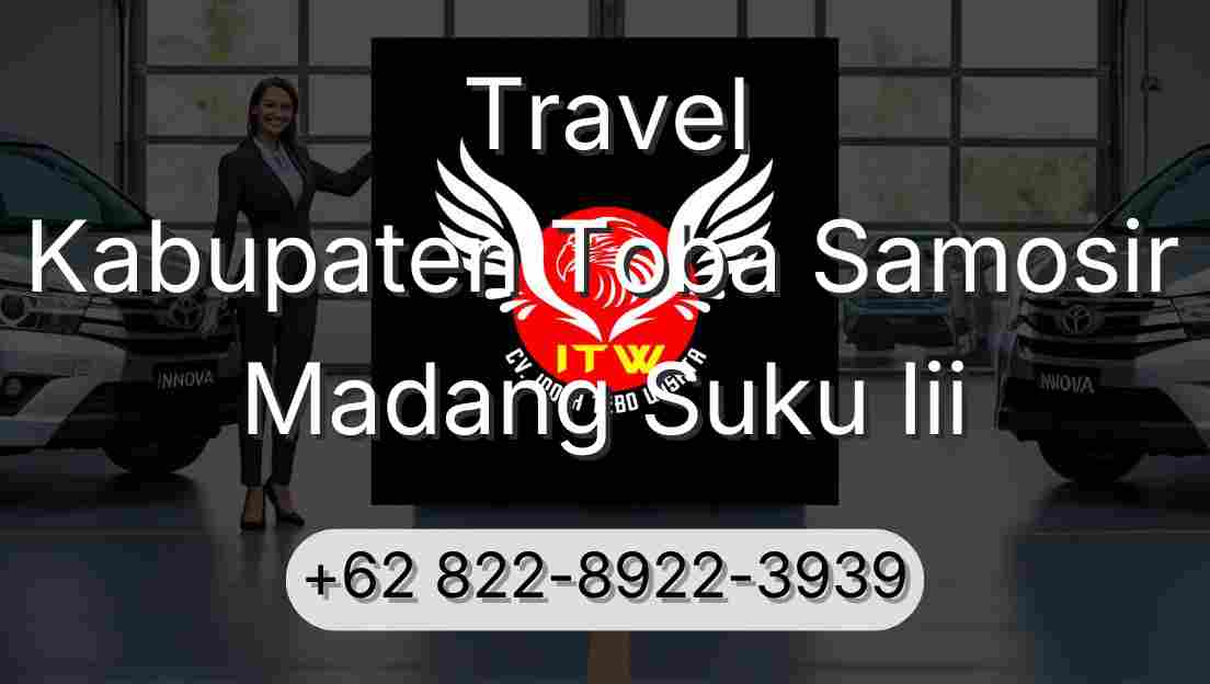 Travel Kabupaten Toba Samosir Madang Suku Iii