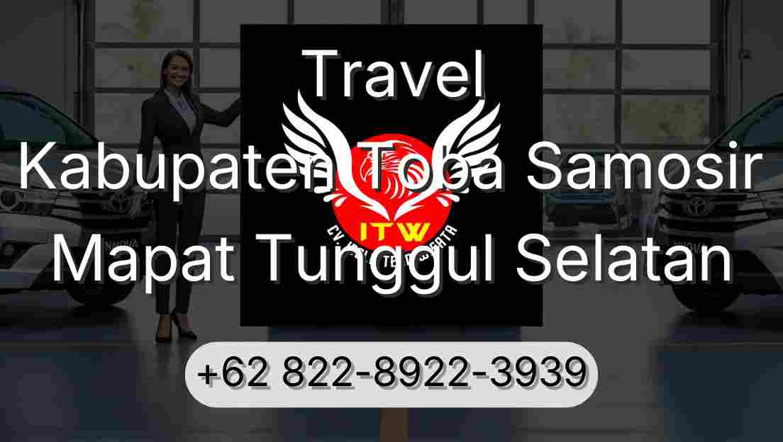 Travel Kabupaten Toba Samosir Mapat Tunggul Selatan