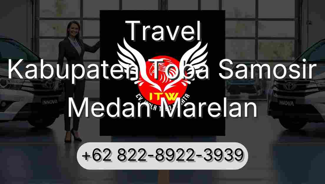 Travel Kabupaten Toba Samosir Medan Marelan