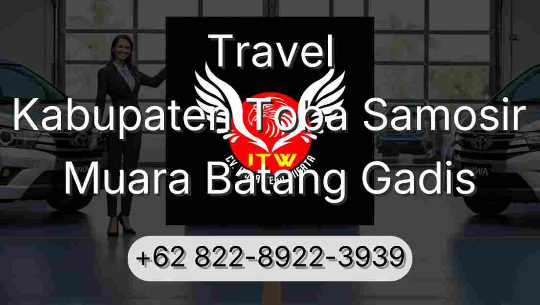 Travel Kabupaten Toba Samosir Muara Batang Gadis