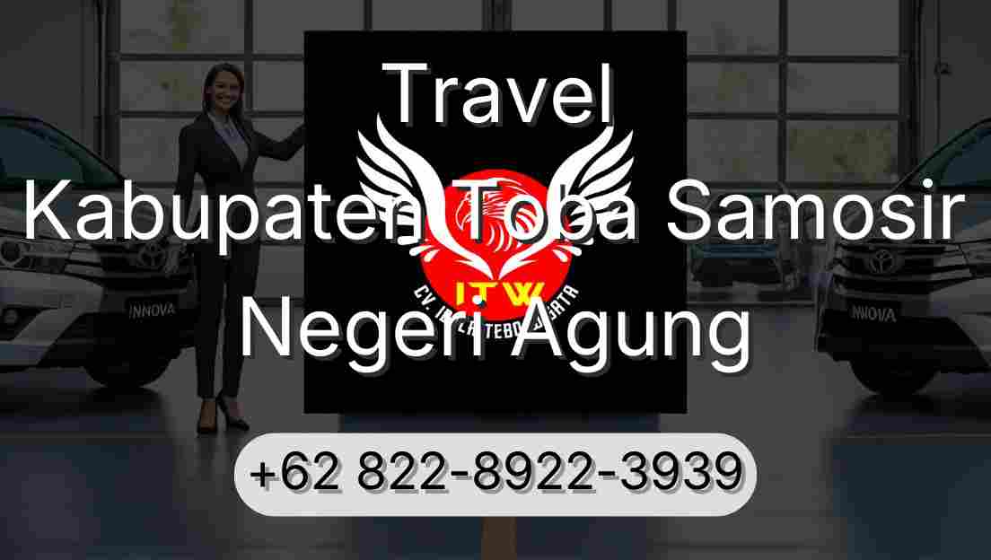 Travel Kabupaten Toba Samosir Negeri Agung