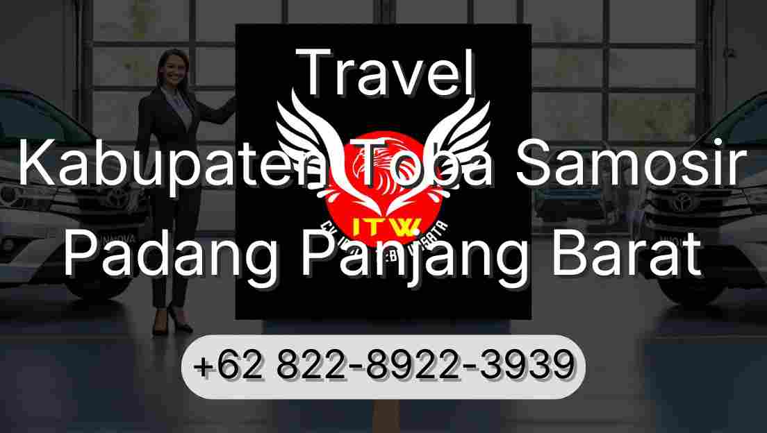 Travel Kabupaten Toba Samosir Padang Panjang Barat
