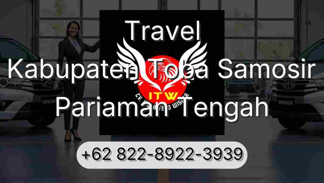 Travel Kabupaten Toba Samosir Pariaman Tengah