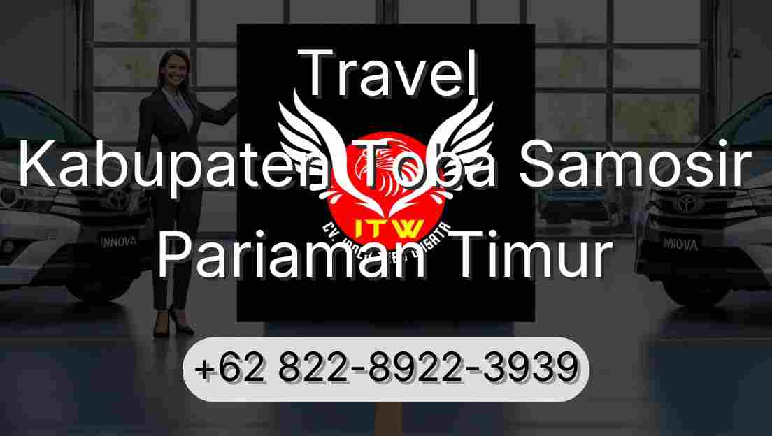 Travel Kabupaten Toba Samosir Pariaman Timur