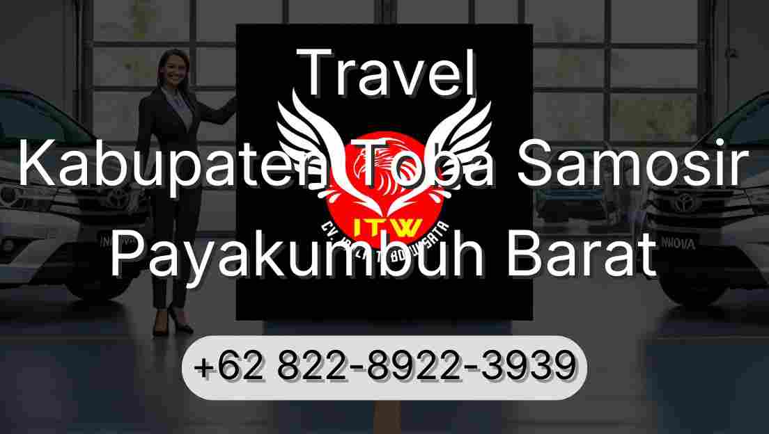 Travel Kabupaten Toba Samosir Payakumbuh Barat