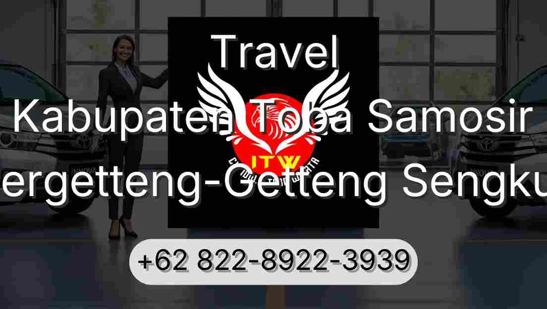 Travel Kabupaten Toba Samosir Pergetteng-Getteng Sengkut