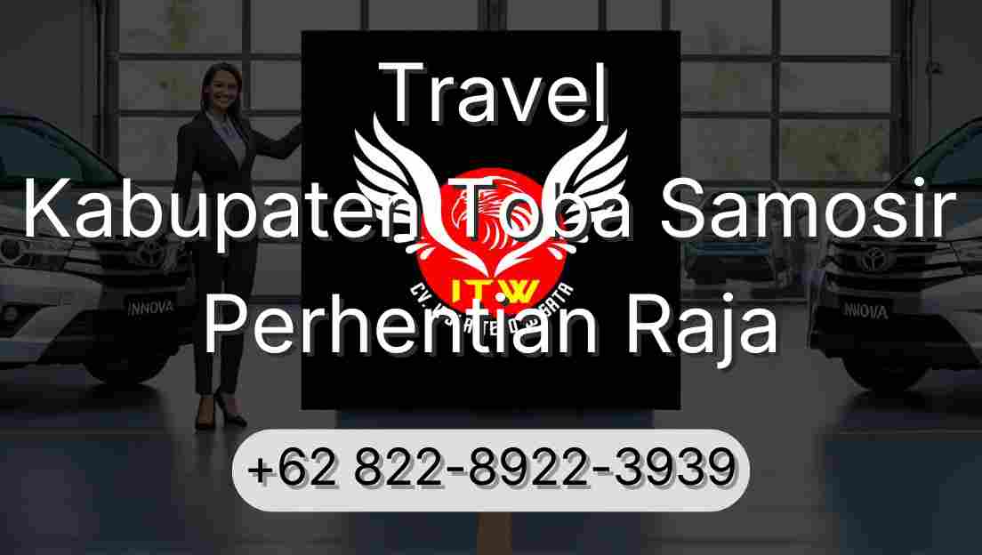Travel Kabupaten Toba Samosir Perhentian Raja