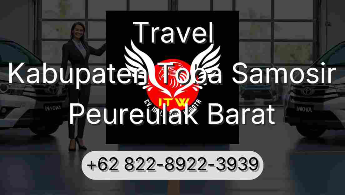 Travel Kabupaten Toba Samosir Peureulak Barat