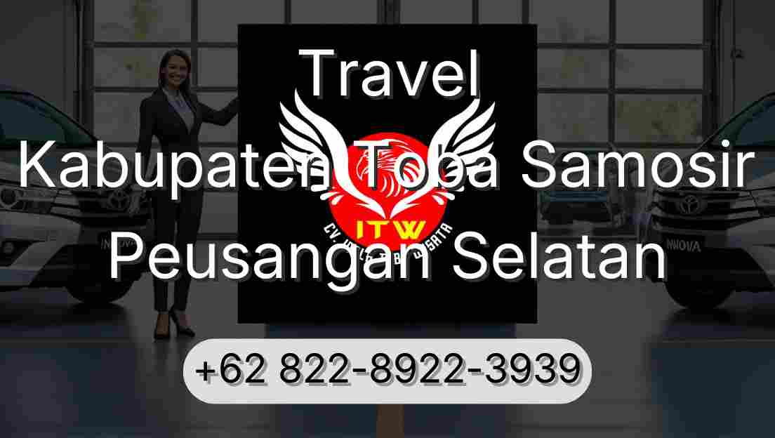 Travel Kabupaten Toba Samosir Peusangan Selatan