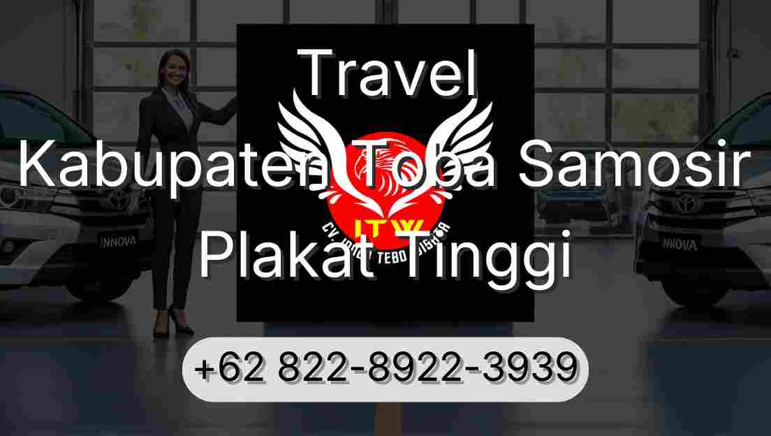 Travel Kabupaten Toba Samosir Plakat Tinggi
