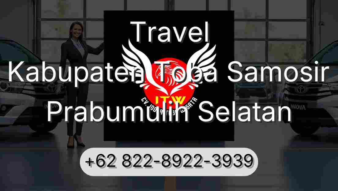 Travel Kabupaten Toba Samosir Prabumulih Selatan