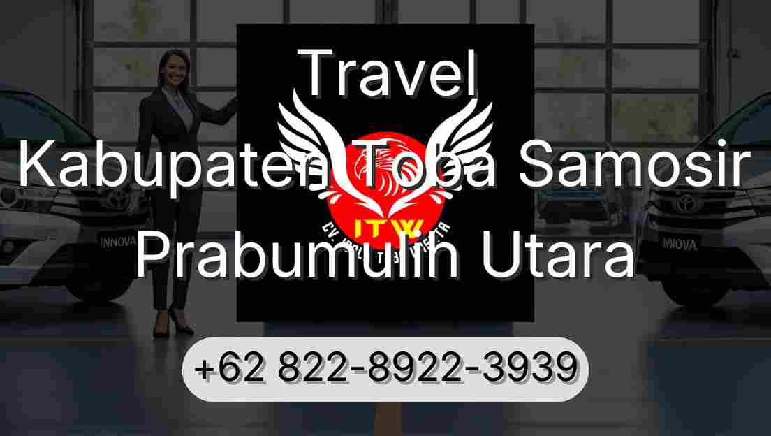 Travel Kabupaten Toba Samosir Prabumulih Utara