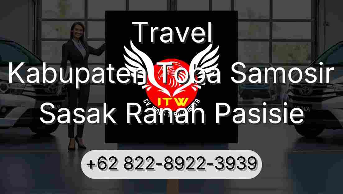 Travel Kabupaten Toba Samosir Sasak Ranah Pasisie