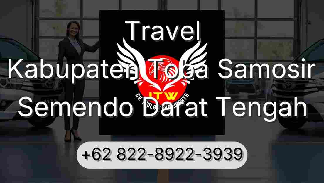 Travel Kabupaten Toba Samosir Semendo Darat Tengah