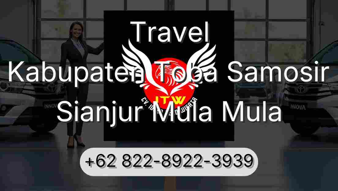 Travel Kabupaten Toba Samosir Sianjur Mula Mula