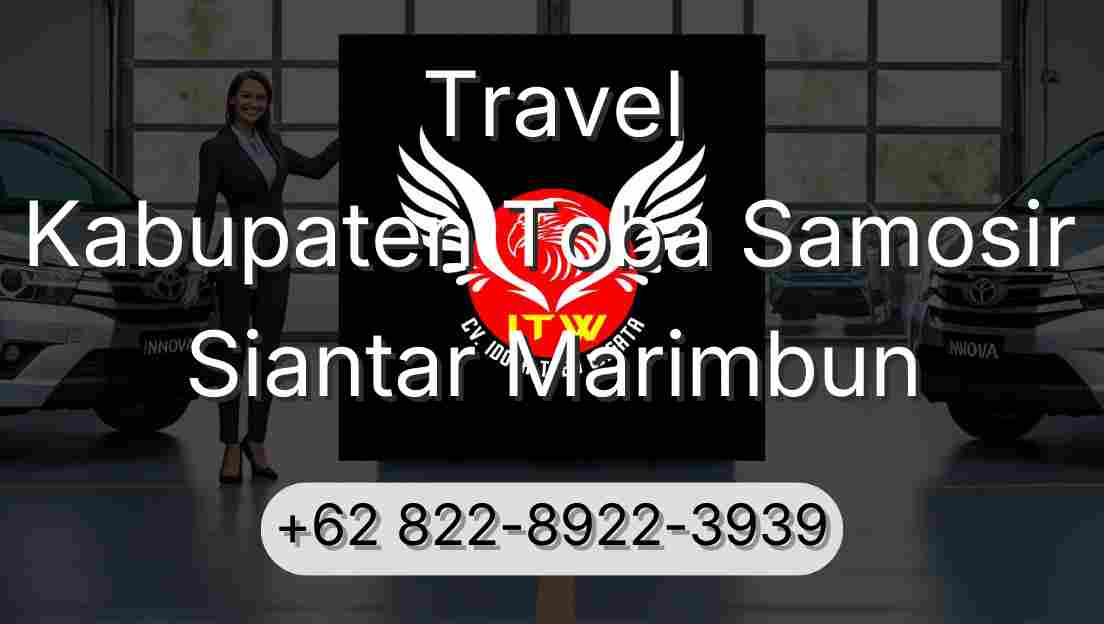 Travel Kabupaten Toba Samosir Siantar Marimbun