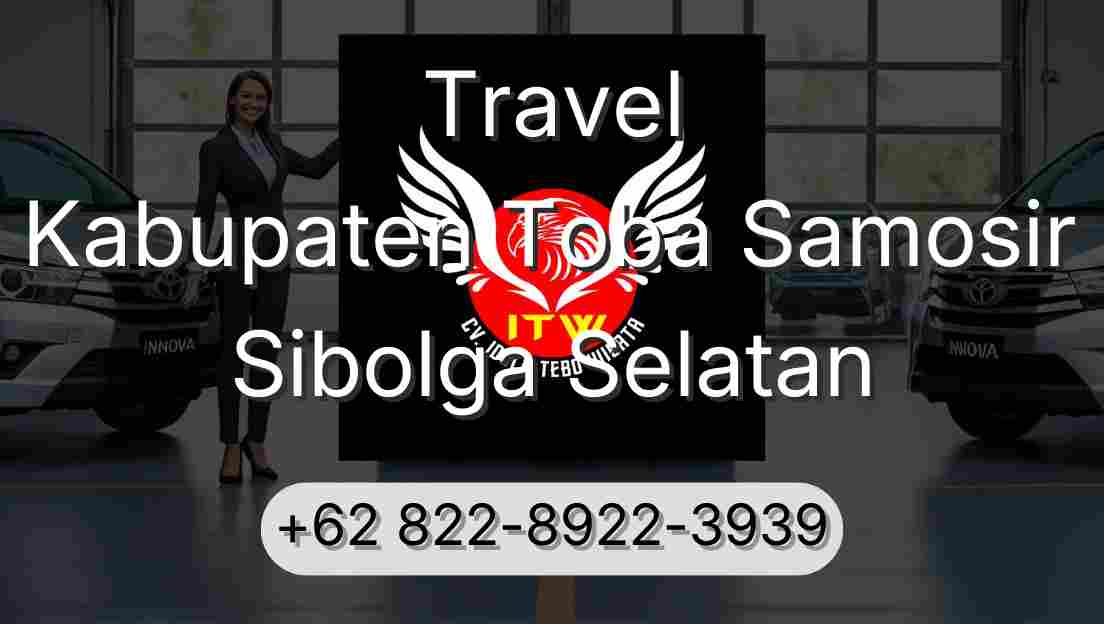 Travel Kabupaten Toba Samosir Sibolga Selatan