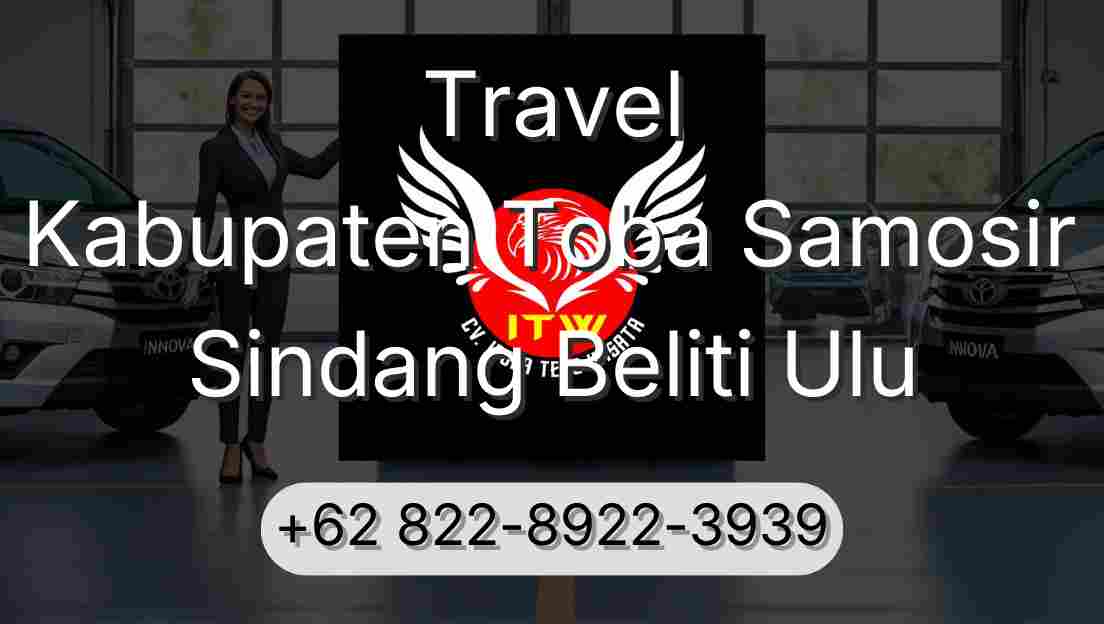 Travel Kabupaten Toba Samosir Sindang Beliti Ulu