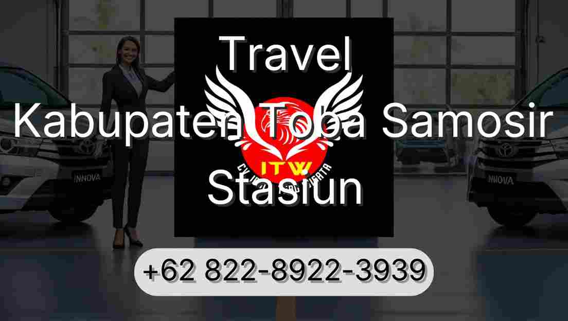 Travel Kabupaten Toba Samosir Stasiun