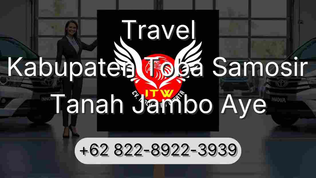 Travel Kabupaten Toba Samosir Tanah Jambo Aye