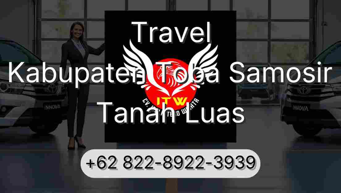 Travel Kabupaten Toba Samosir Tanah Luas