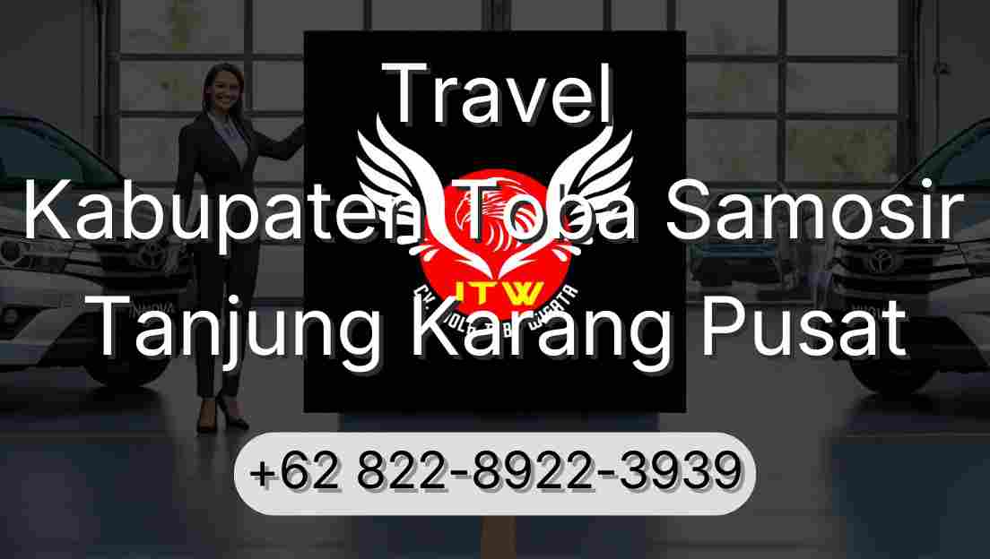 Travel Kabupaten Toba Samosir Tanjung Karang Pusat