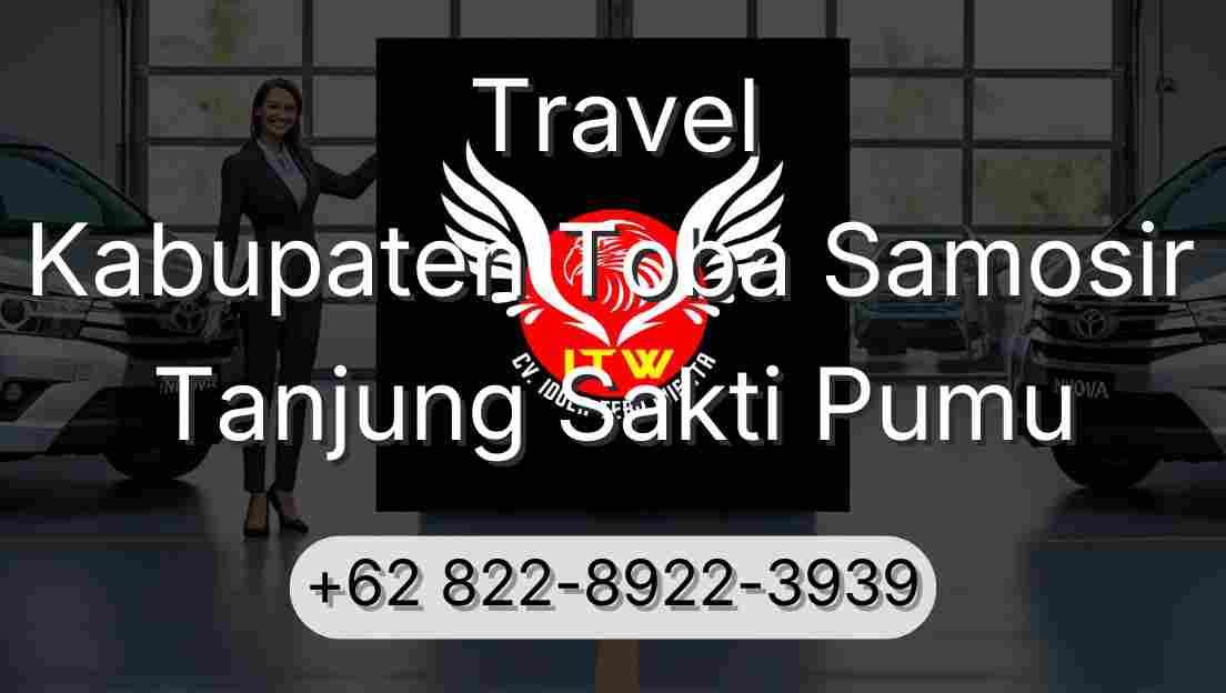Travel Kabupaten Toba Samosir Tanjung Sakti Pumu