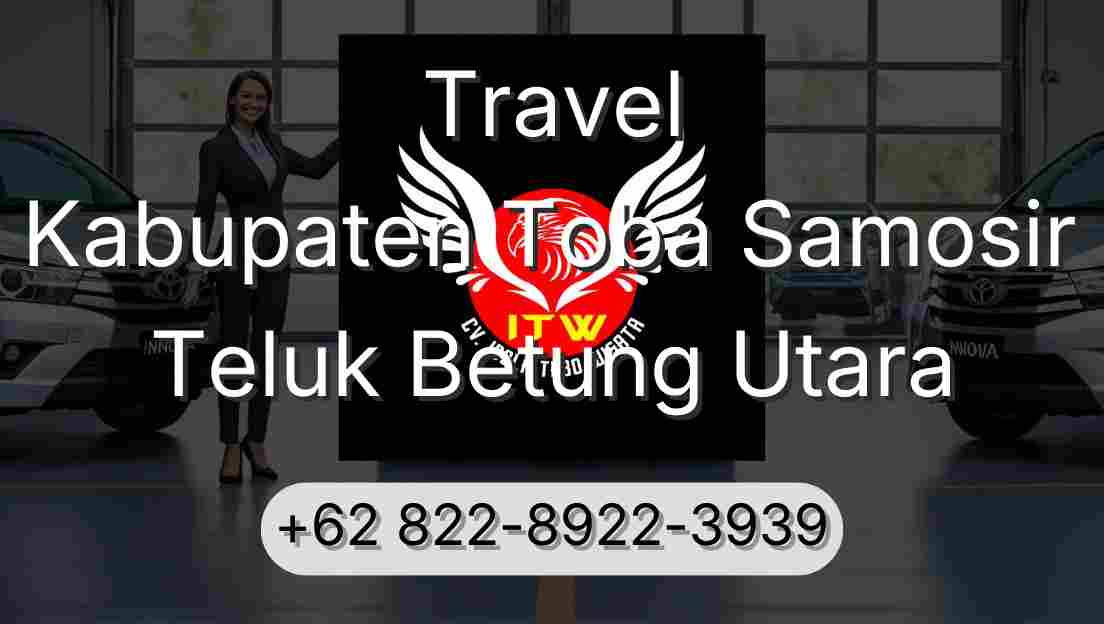 Travel Kabupaten Toba Samosir Teluk Betung Utara