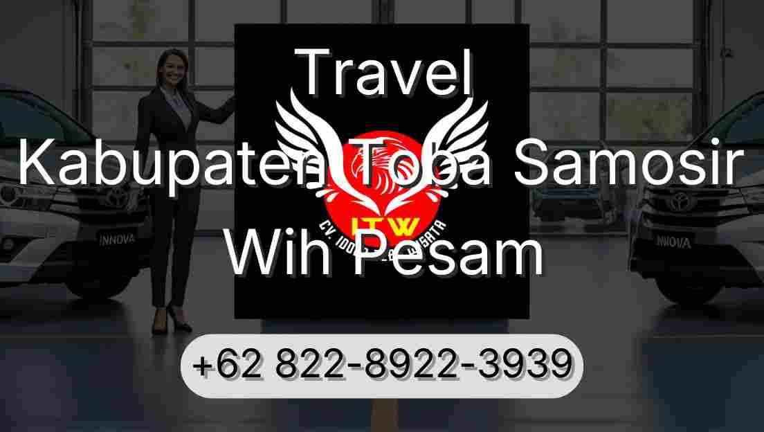 Travel Kabupaten Toba Samosir Wih Pesam