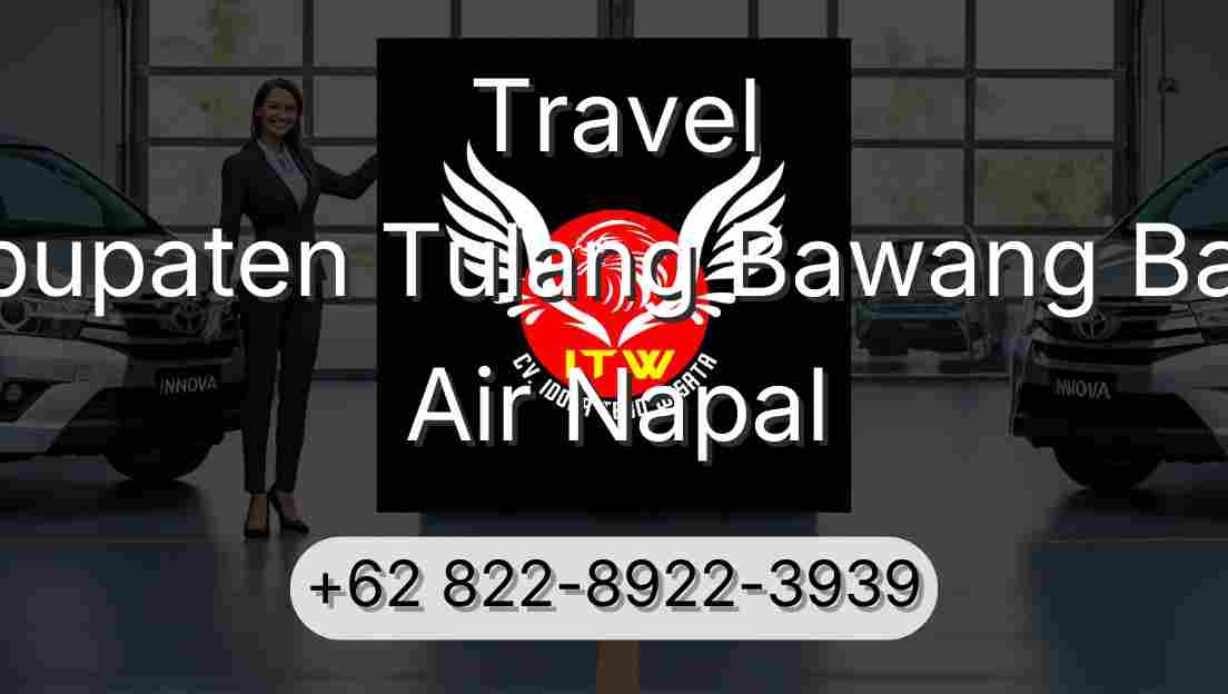 Travel Kabupaten Tulang Bawang Barat Air Napal