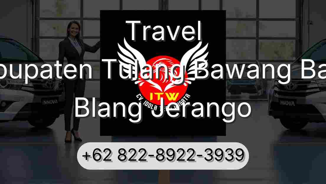 Travel Kabupaten Tulang Bawang Barat Blang Jerango
