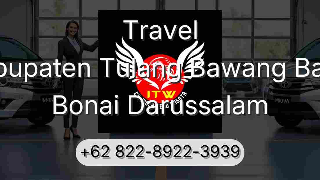 Travel Kabupaten Tulang Bawang Barat Bonai Darussalam