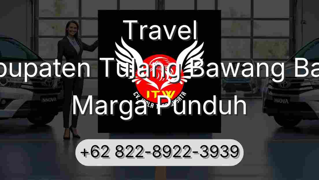Travel Kabupaten Tulang Bawang Barat Marga Punduh