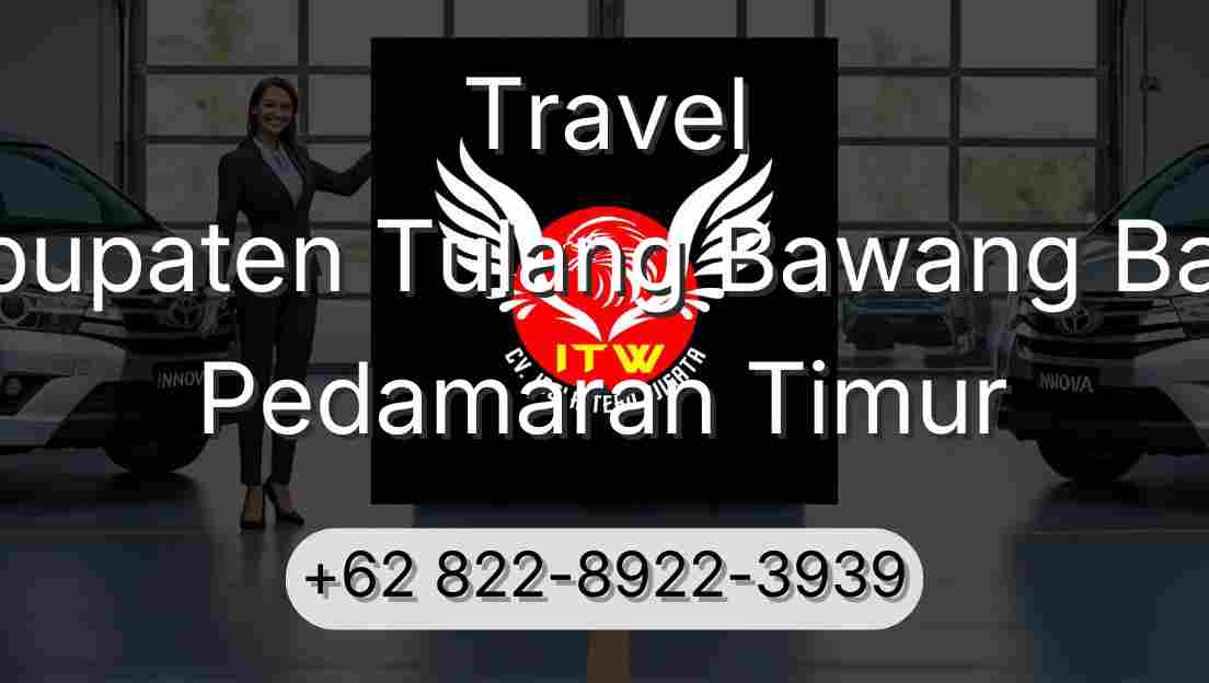 Travel Kabupaten Tulang Bawang Barat Pedamaran Timur