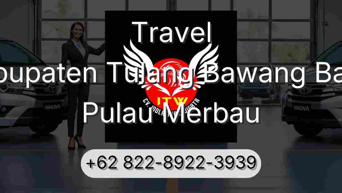 Travel Kabupaten Tulang Bawang Barat Pulau Merbau