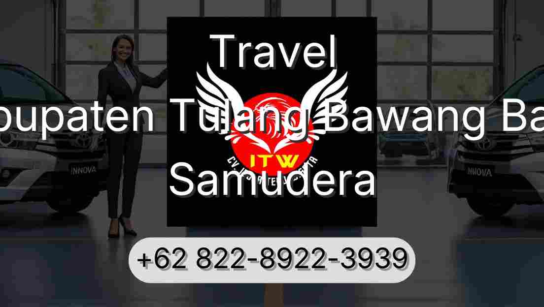 Travel Kabupaten Tulang Bawang Barat Samudera