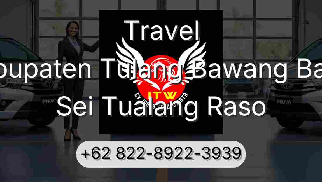 Travel Kabupaten Tulang Bawang Barat Sei Tualang Raso