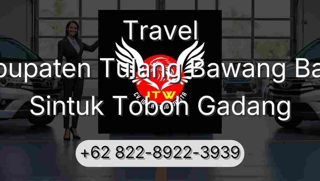 Travel Kabupaten Tulang Bawang Barat Sintuk Toboh Gadang