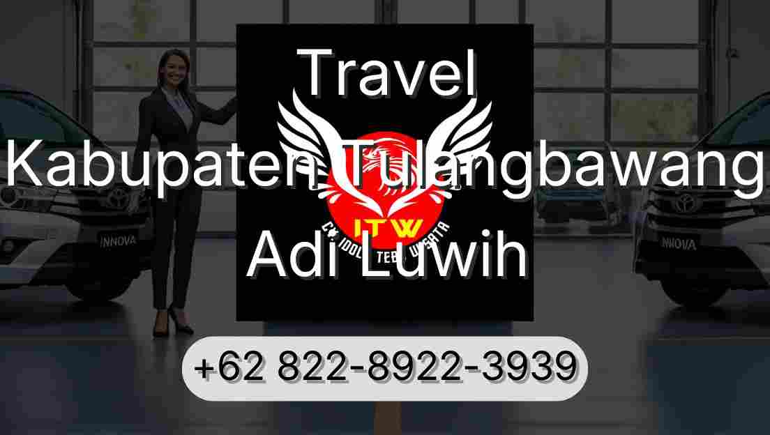 Travel Kabupaten Tulangbawang Adi Luwih