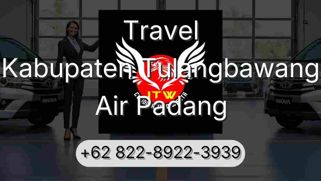 Travel Kabupaten Tulangbawang Air Padang
