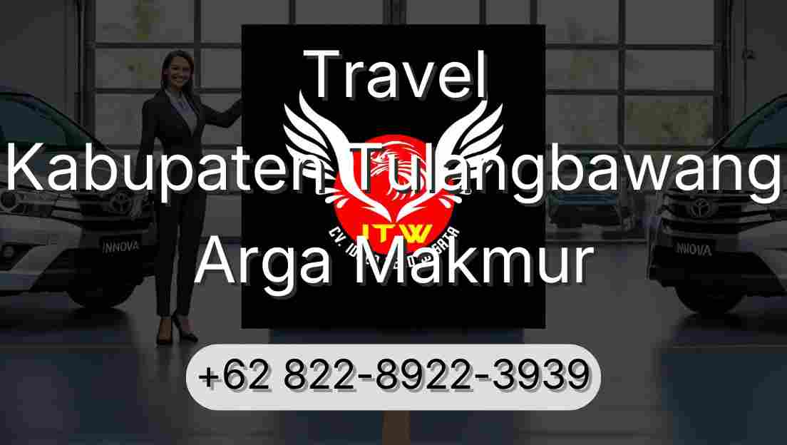 Travel Kabupaten Tulangbawang Arga Makmur