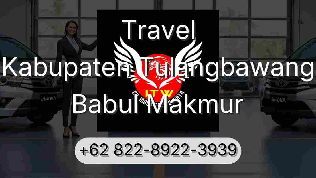 Travel Kabupaten Tulangbawang Babul Makmur