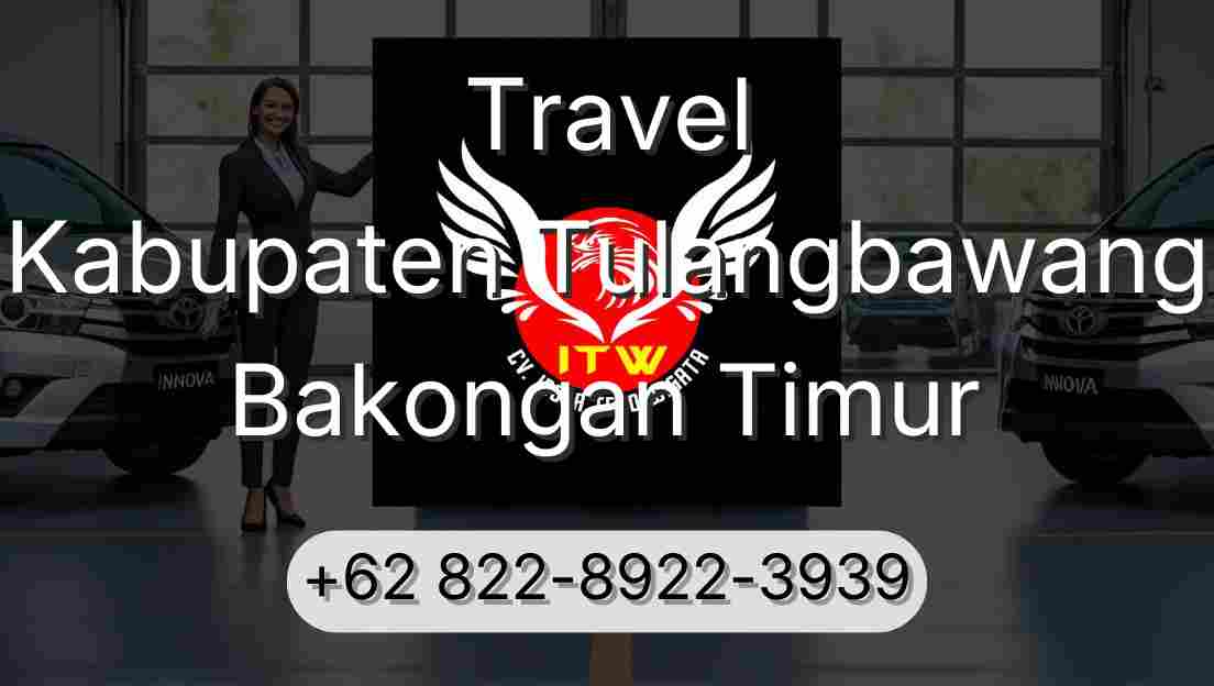 Travel Kabupaten Tulangbawang Bakongan Timur