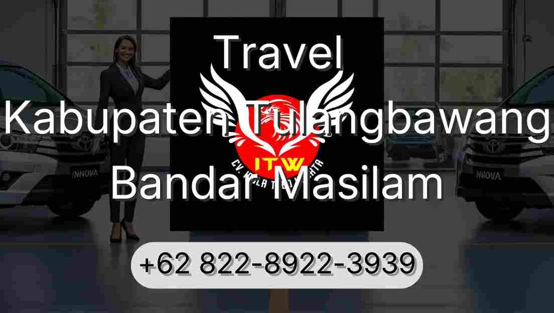 Travel Kabupaten Tulangbawang Bandar Masilam
