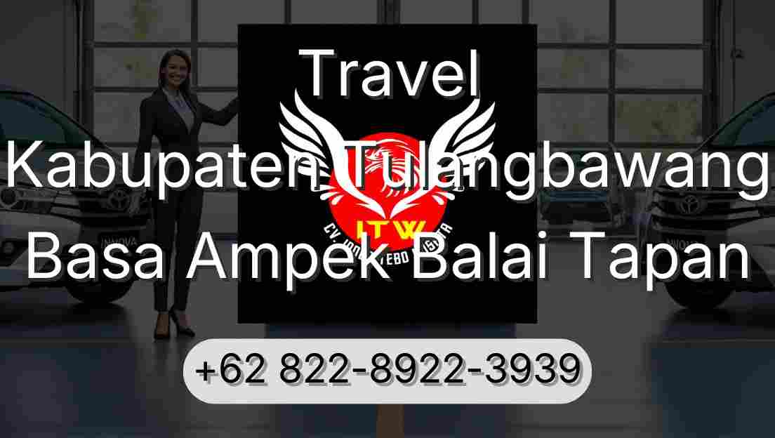 Travel Kabupaten Tulangbawang Basa Ampek Balai Tapan