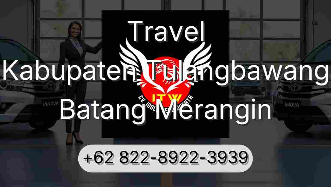 Travel Kabupaten Tulangbawang Batang Merangin
