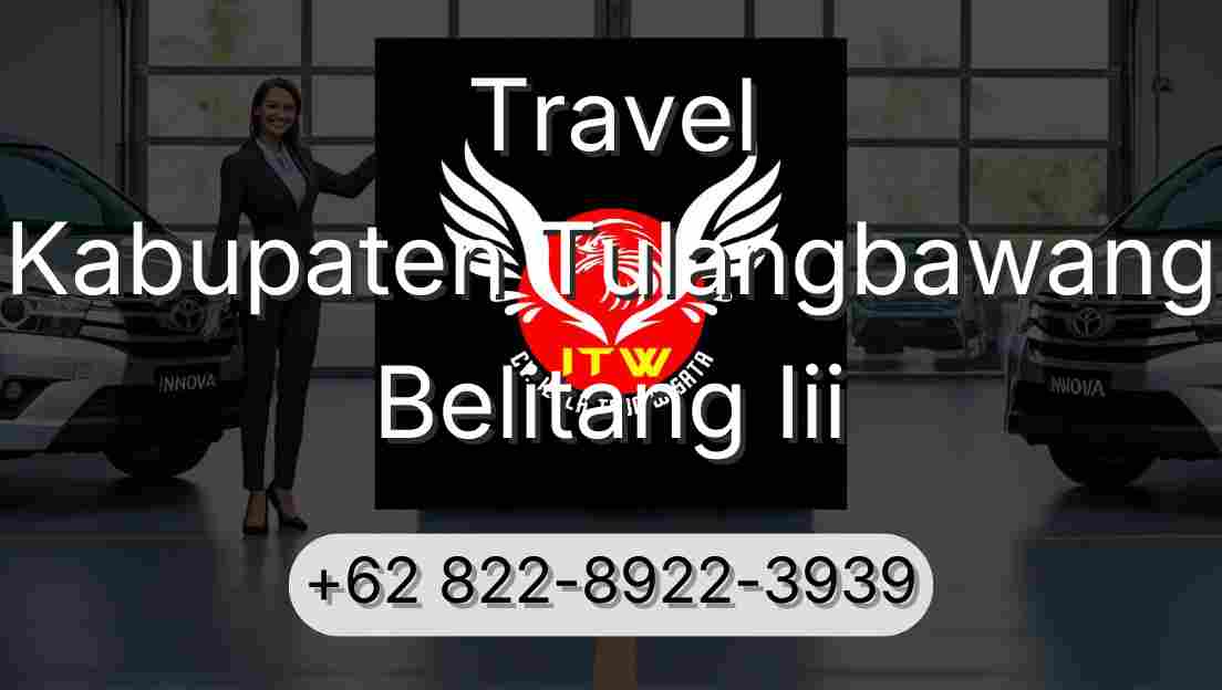 Travel Kabupaten Tulangbawang Belitang Iii